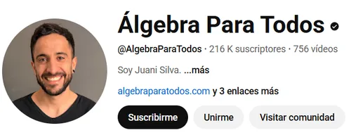La ficha del canal de YouTube Álgebra Para Todos: 216 mil suscriptores y 756 vídeos
